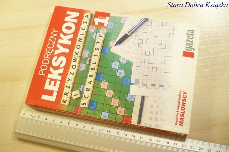 PODRĘCZNY LEKSYKON KRZYŻÓWKOWICZA I SCRABBLISTY 1