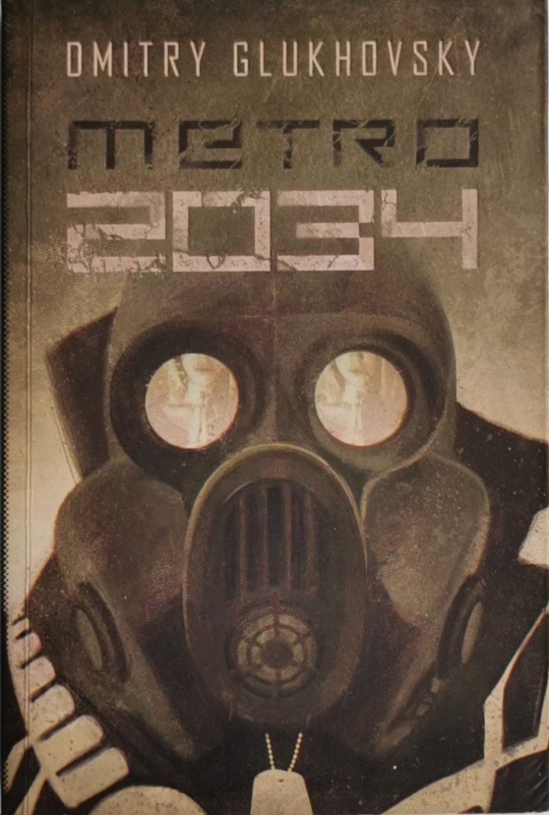 METRO 2034 - Dimtry Glukhovsky
