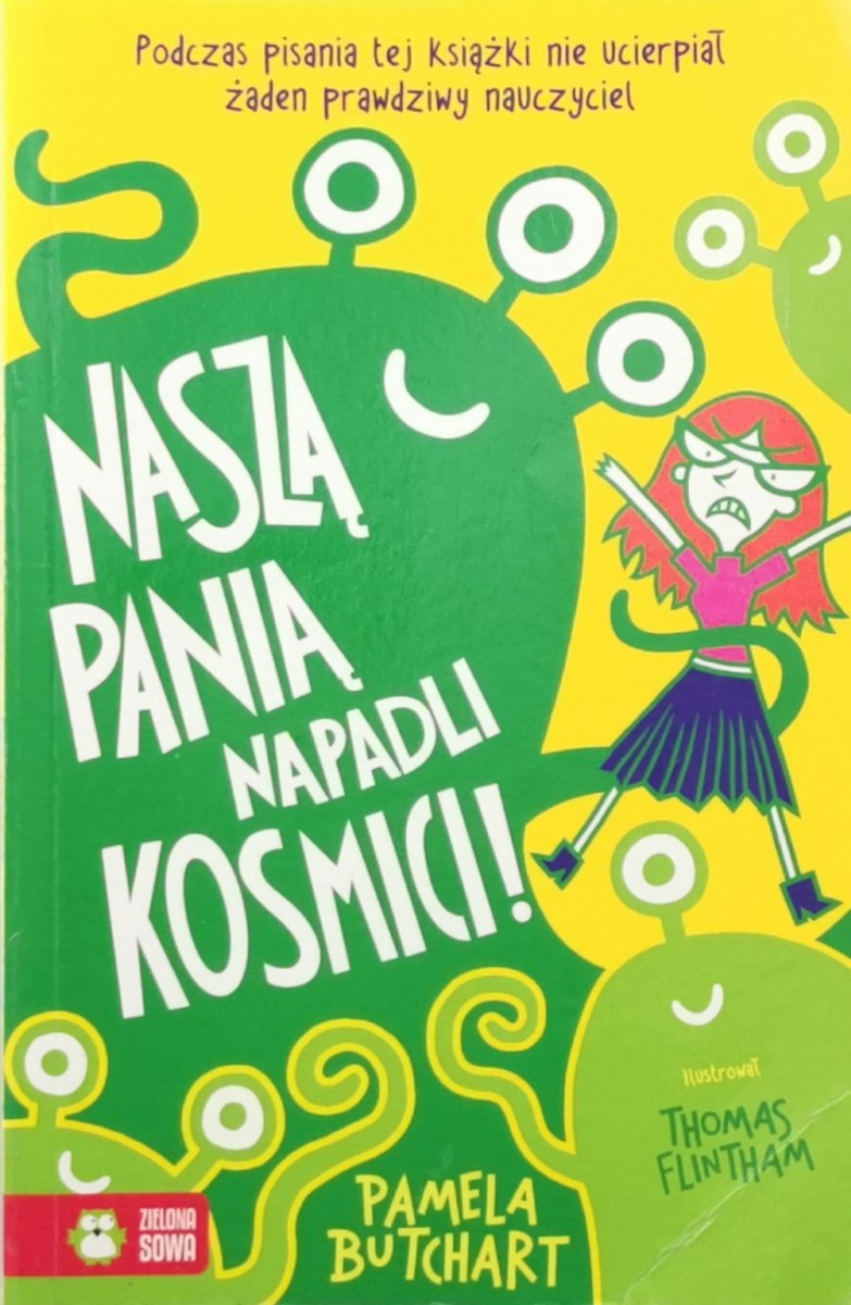 NASZĄ PANIĄ NAPADLI KOSMICI! - Pamela Butchart