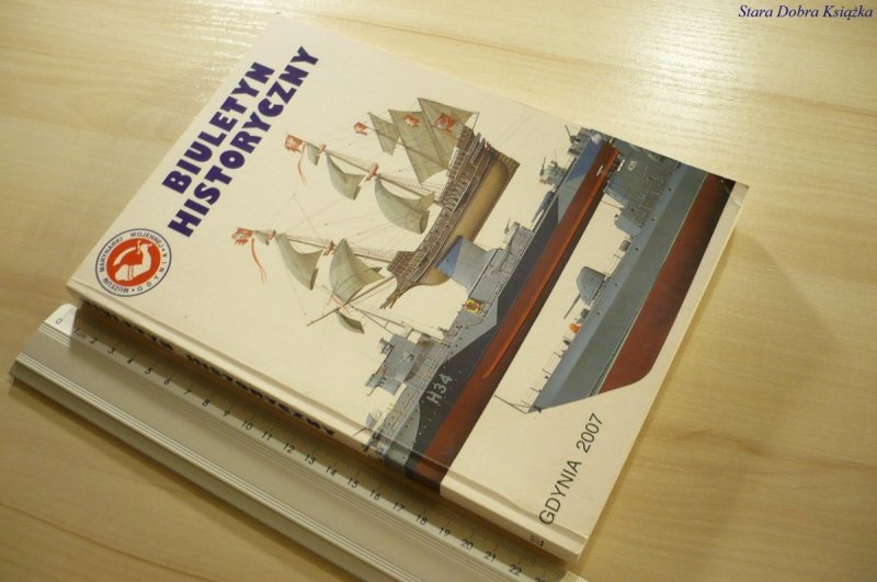 BIULETYN HISTORYCZNY NR 22 - Red. Kudela (2007)