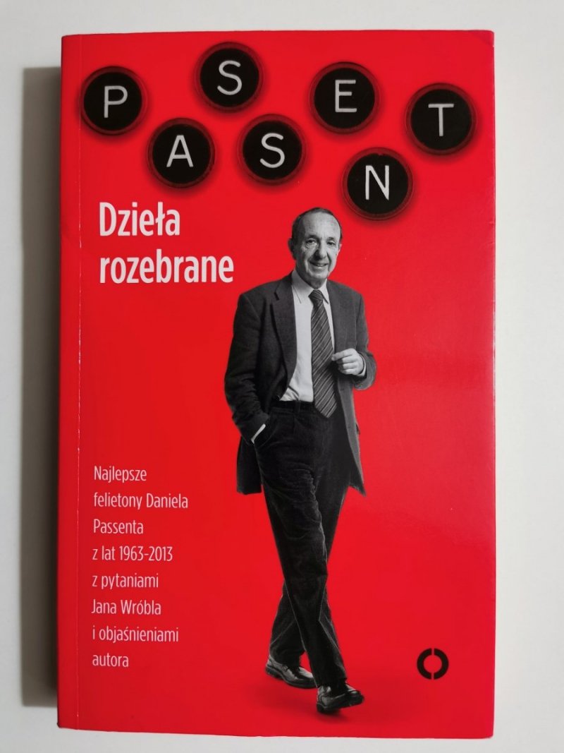 DZIEŁA ROZEBRANE. PASSENT 