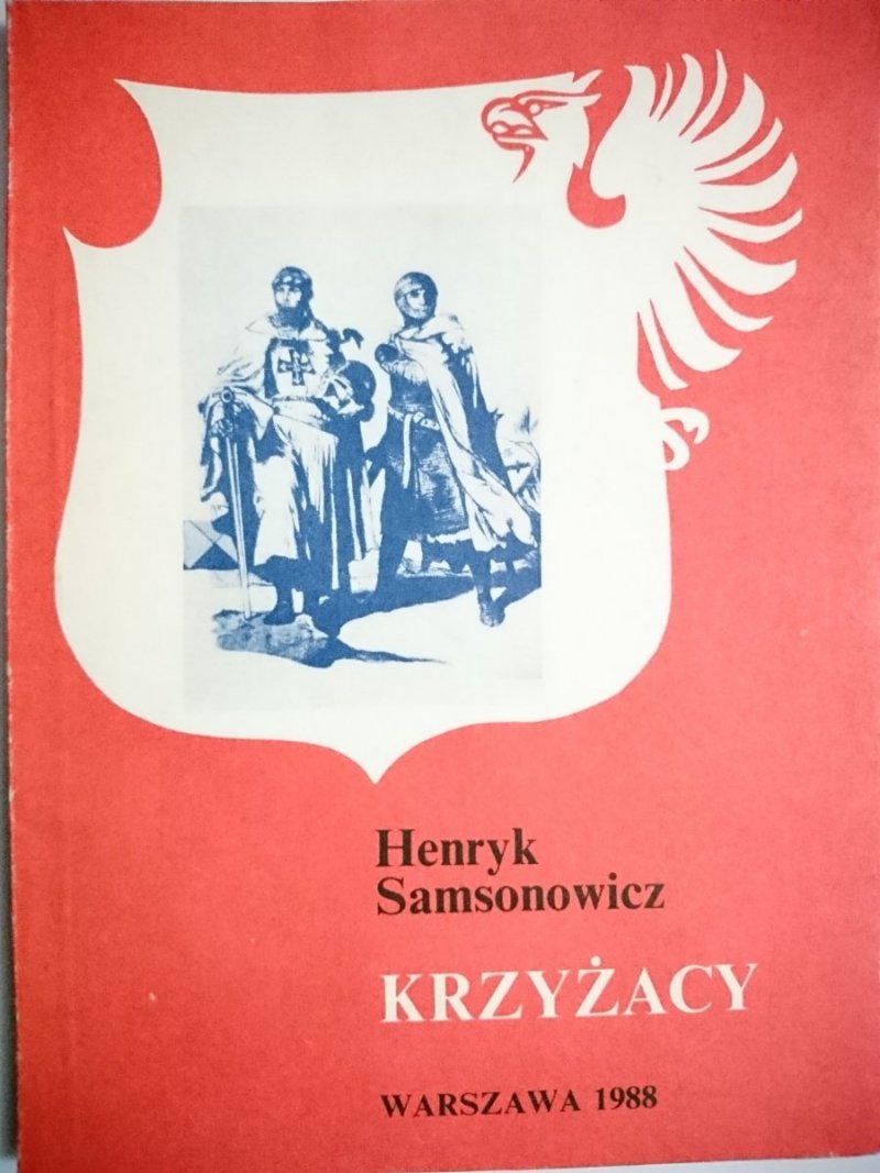 KRZYŻACY - Henryk Samsonowicz 1988