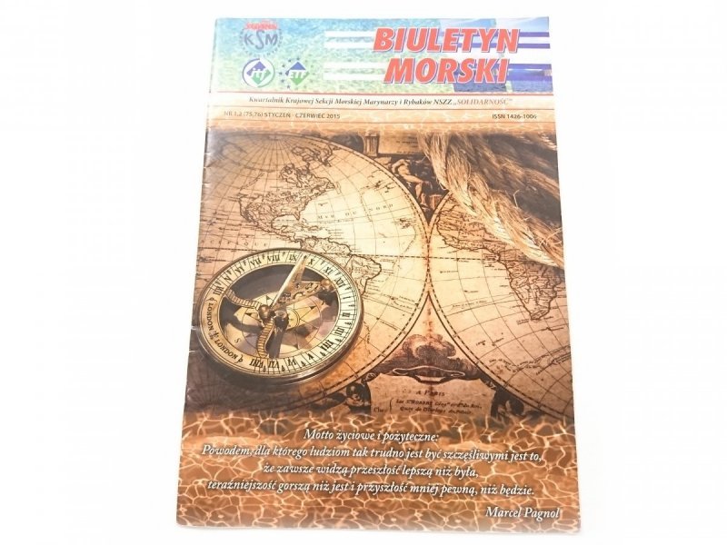 BIULETYN MORSKI NR 1,2 (75,76) STYCZEŃ-CZERWIEC 2015