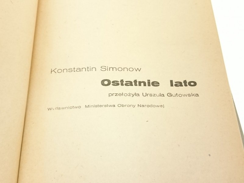 OSTATNIE LATO - Konstantin Simonow 1984