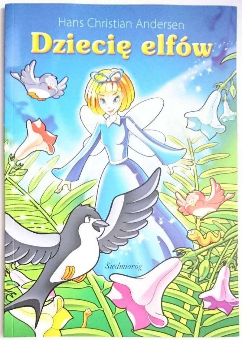DZIECIĘ ELFÓW - Hans Christian Andersen 2016