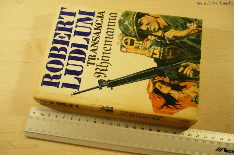 TRANSAKCJA RHINEMANNA - Robert Ludlum (1990)