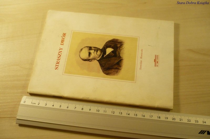 STRASZNY DWÓR. STANISŁAW MONIUSZKO (1995)
