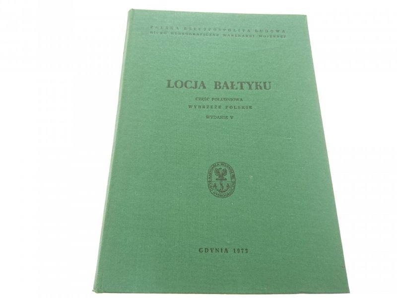 LOCJA BAŁTYKU CZĘŚC POŁUDNIOWA WYBRZEŻE POLSKIE