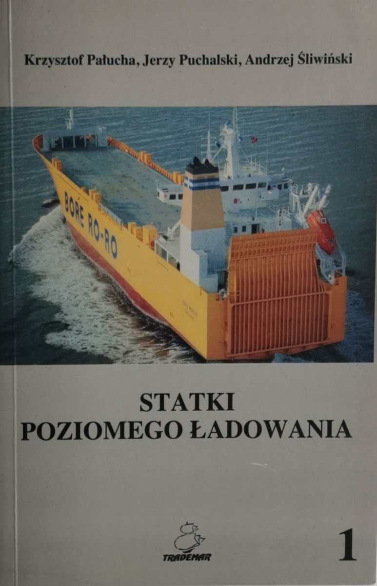 STATKI POZIOMEGO ŁADOWANIA 1 - Krzysztof Pałucha
