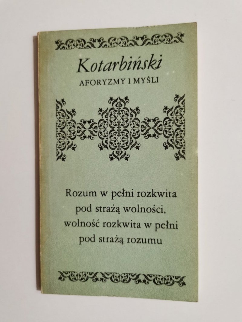 AFORYZMY I MYŚLI - Tadeusz Kotarbiński 1986