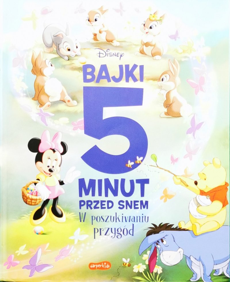 BAJKI 5 MINUT PRZED SNEM. W POSZUKIWANIU PRZYGÓD