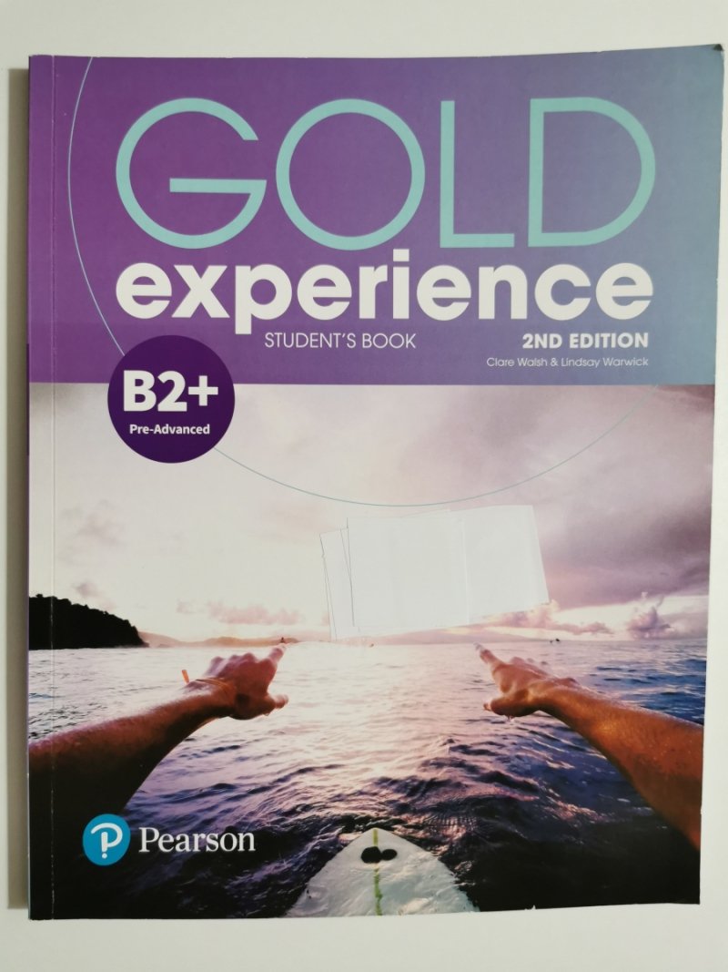 GOLD EXPERIENCE B2+ PODRĘCZNIK - Clare Walsh