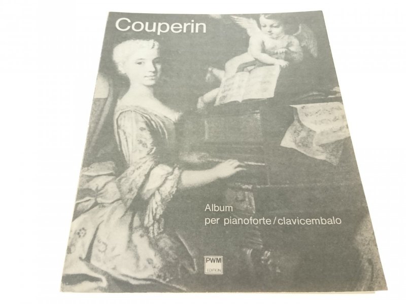 COUPERIN. ALBUM PER PIANOFORTE/CLAVICEMBALO