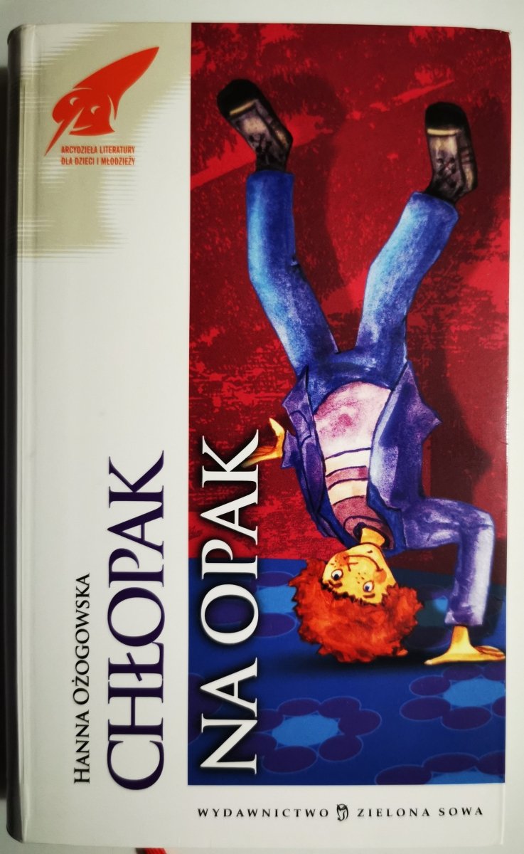 CHŁOPAK NA OPAK - Hanna Ożogowska