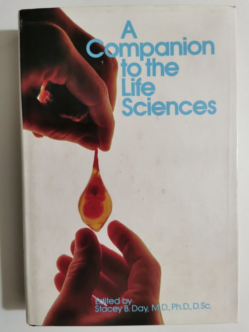 A COMPANION TO THE LIFE SCIENCES