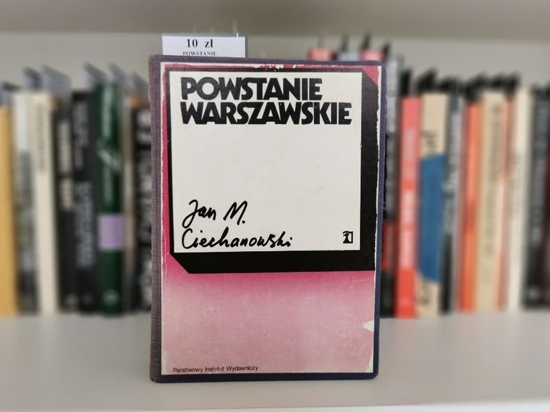 Powstanie Warszawskie - Jan M. Ciechanowski