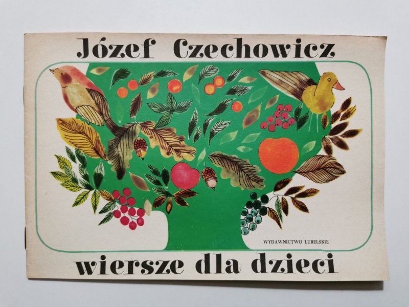 WIERSZE DLA DZIECI - Józef Czechowicz 