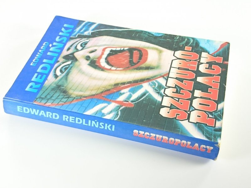 SZCZUROPOLACY - Edward Redliński 1994
