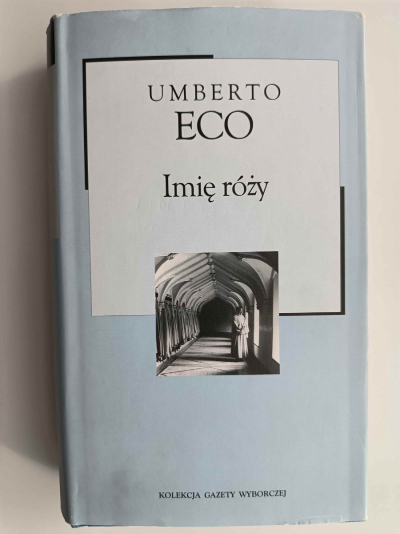 IMIĘ RÓŻY - Umberto Eco