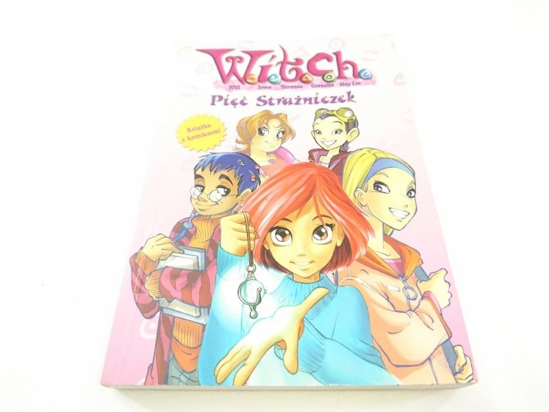 WITCH. PIĘĆ STRAŻNICZEK Elizabeth Drewnowski 2006