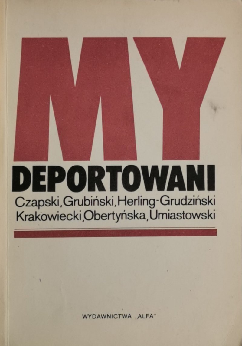 MY DEPORTOWANI - Bogdan Klukowski
