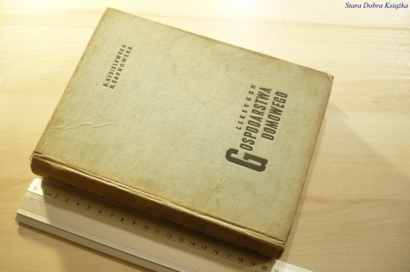 LEKSYKON GOSPODARSTWA DOMOWEGO - Kisielewska 1959