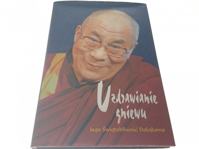 UZDRAWIANIE GNEWU. DALAJLAMA 2000