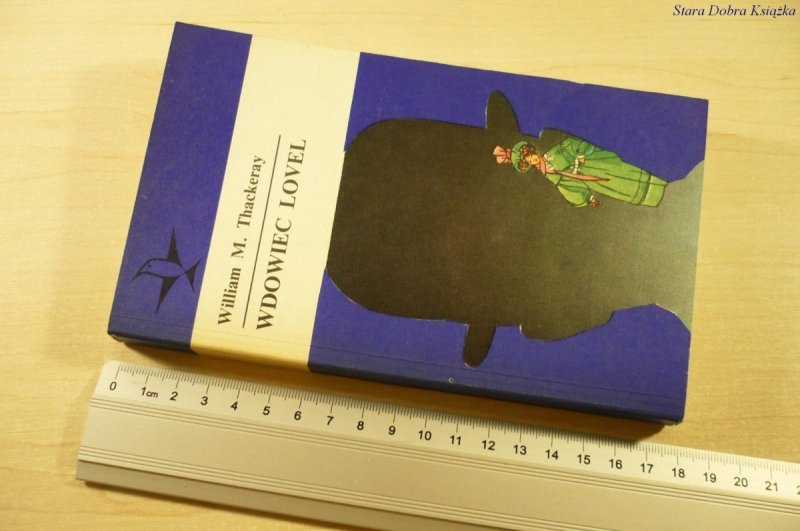 WDOWIEC LOVEL - William M. Thackeray (1976)