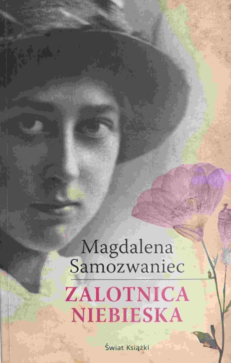ZALOTNICA NIEBIESKA - Magdalena Samozwaniec