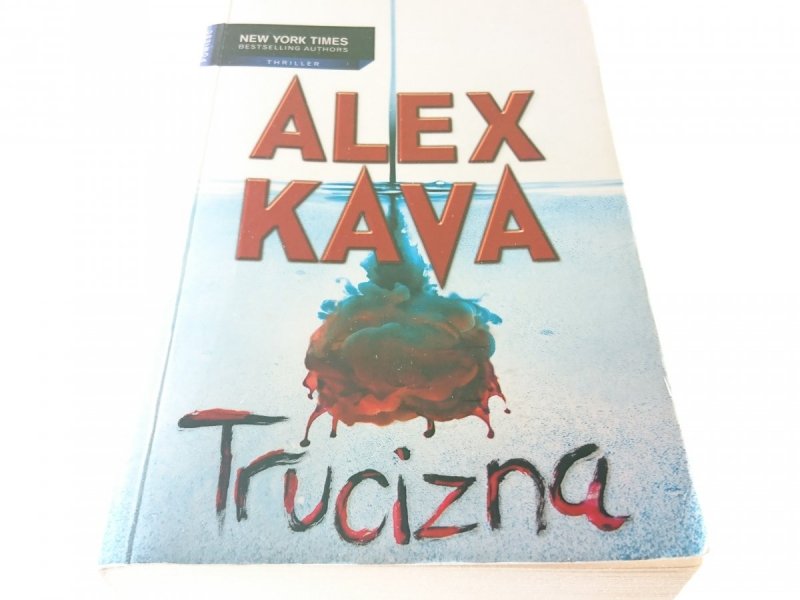 TRUCIZNA - Alex Kava 2007