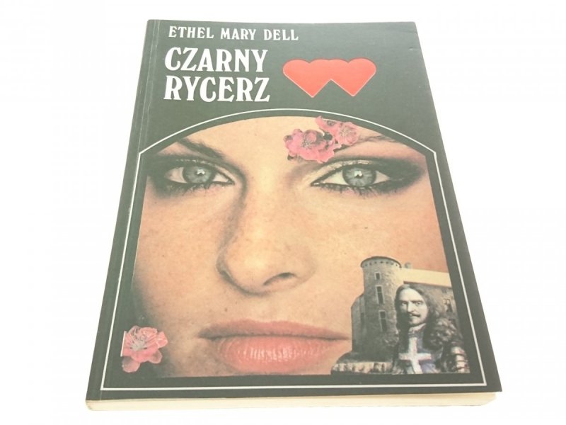 CZARNY RYCERZ - Ethel Mary Dell 1992