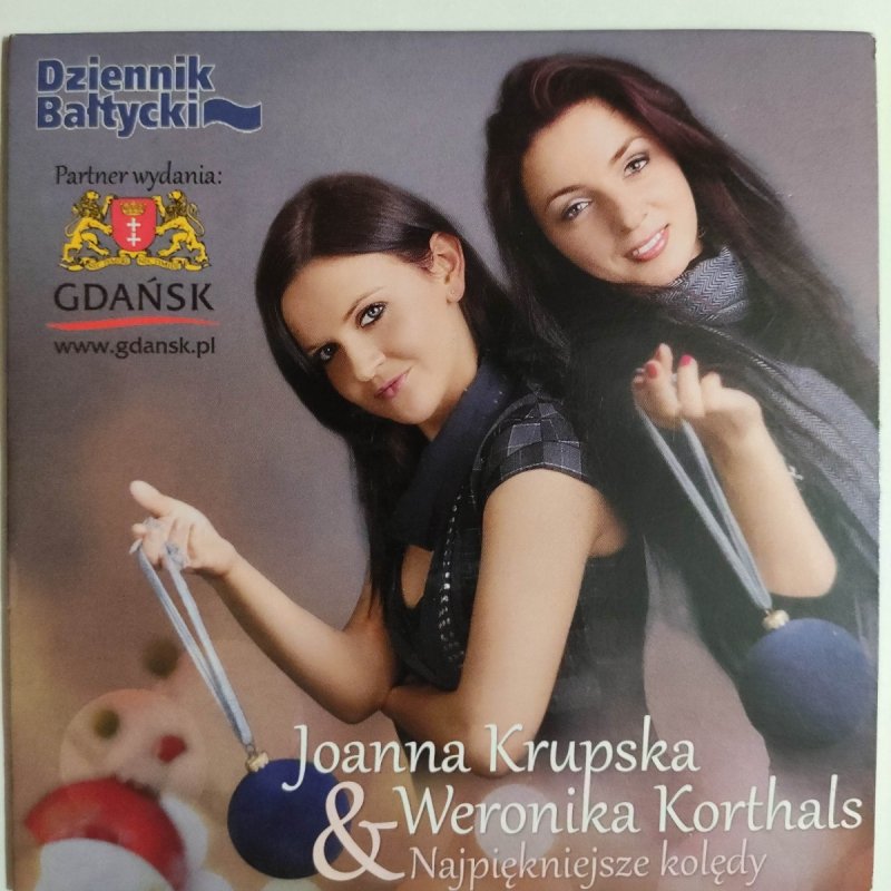 CD. JOANNA KRUPSKA & WERONIKA KORTHALS NAJPIĘKNIEJSZE KOLĘDY