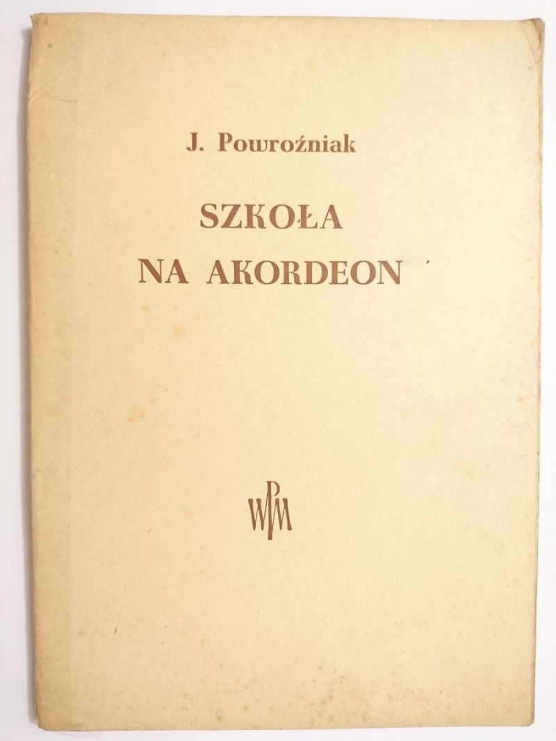 SZKOŁA NA AKORDEON - J. Powroźniak 1956