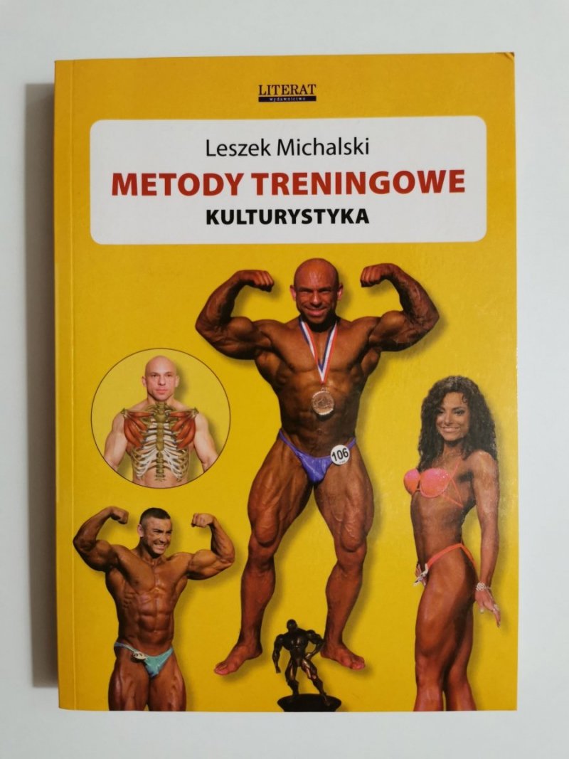 METODY TRENINGOWE KULTURYSTYKA - Leszek Michalski 