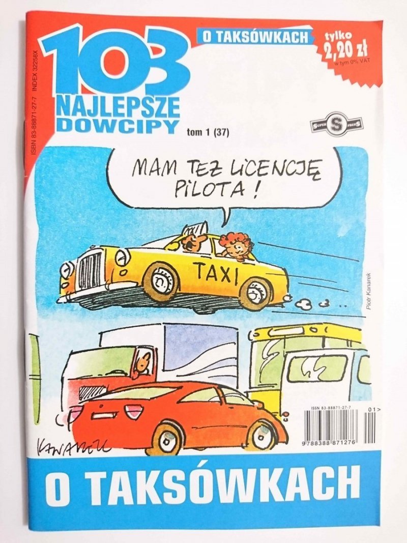 103 NAJLEPSZE DOWCIPY TOM 1 (37) O TAKSÓWKACH 2004
