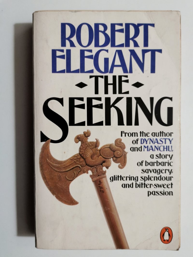 THE SEEKING - Robert Elegant