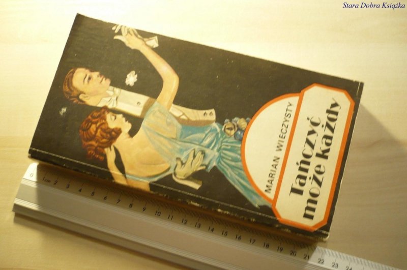 TAŃCZYĆ MOŻE KAŻDY - Marian Wieczysty 1986