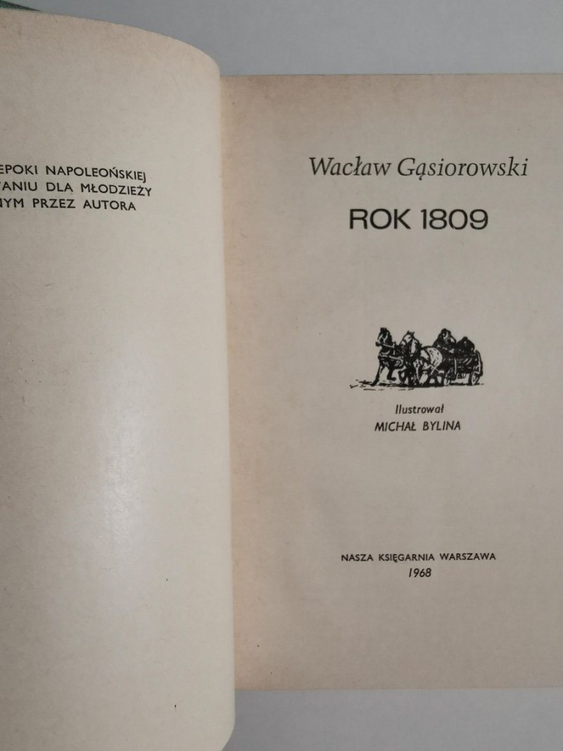 ROK 1809 - Wacław Gąsiorowski