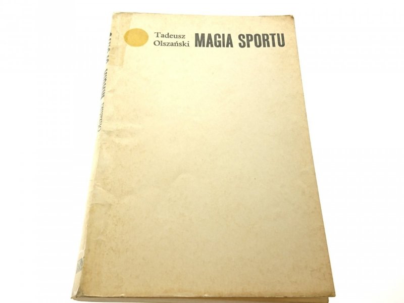 MAGIA SPORTU - Tadeusz Olszański 1972