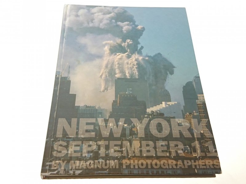 NEW YORK SEPTEMBER 11 BY MAGNUM PHOTOGRAPHERS