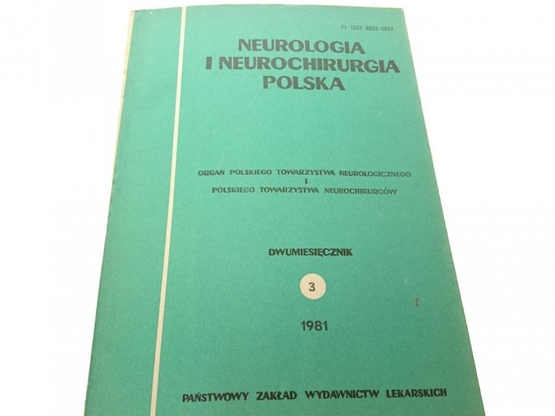 NEUROLOGIA I NEUROCHIRURGIA POLSKA NR. 3 1981