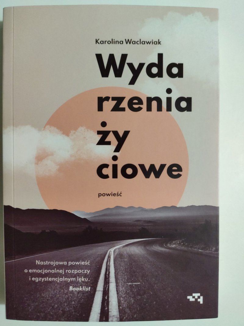 WYDARZENIA ŻYCIOWE - Karolina Waclawiak