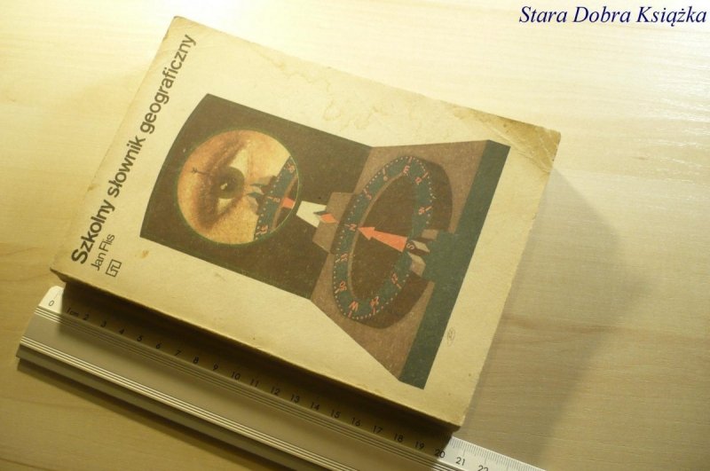 SZKOLNY SŁOWNIK GEOGRAFICZNY - Jan Flis 1986