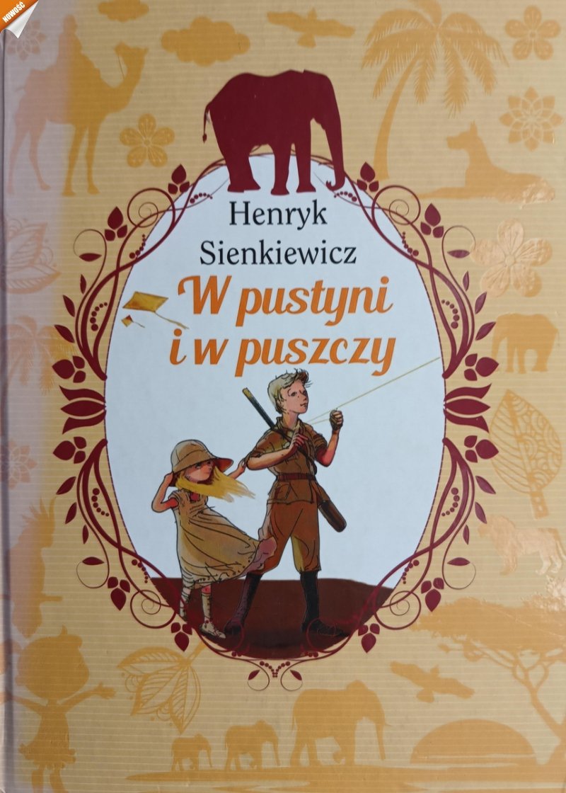 W PUSTYNI I W PUSZCZY - Henryk Sienkiewicz