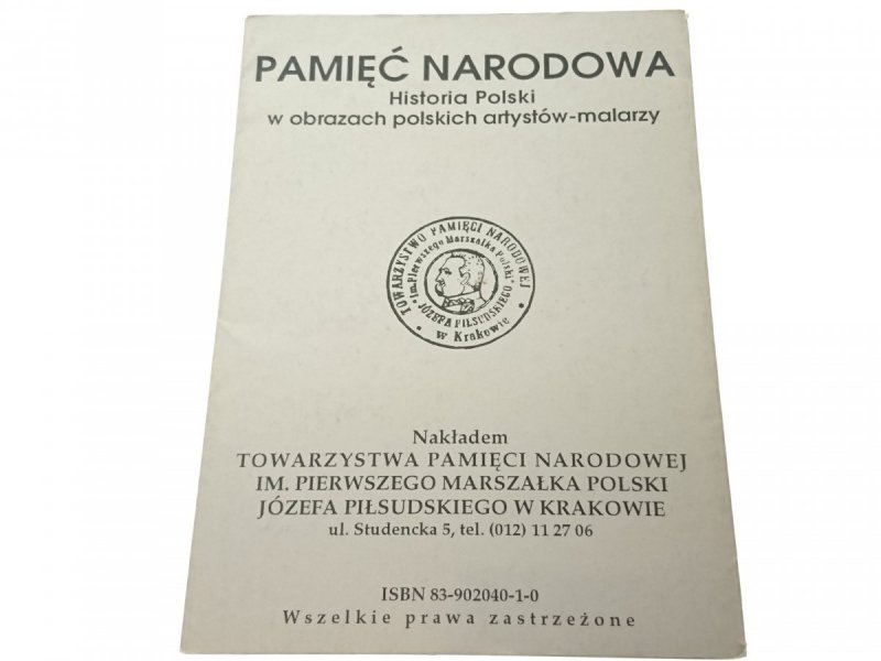 PAMIĘĆ NARODOWA. HISTORIA POLSKI W OBRAZACH 7 POCZ