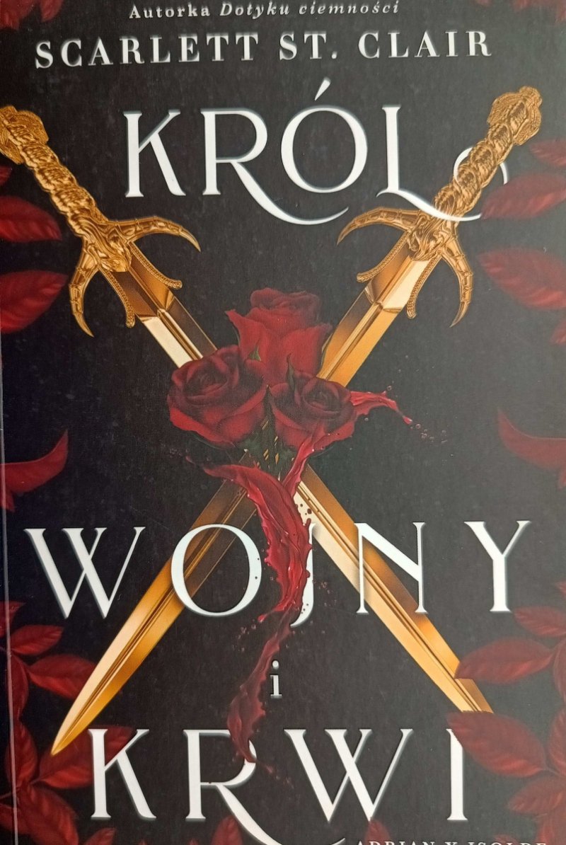 KRÓL WOJNY I KRWI - Scarlett St. Clair