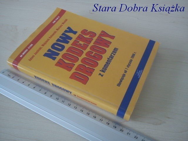KODEKS DROGOWY Z KOMENTARZEM OD I STYCZEŃ 1998