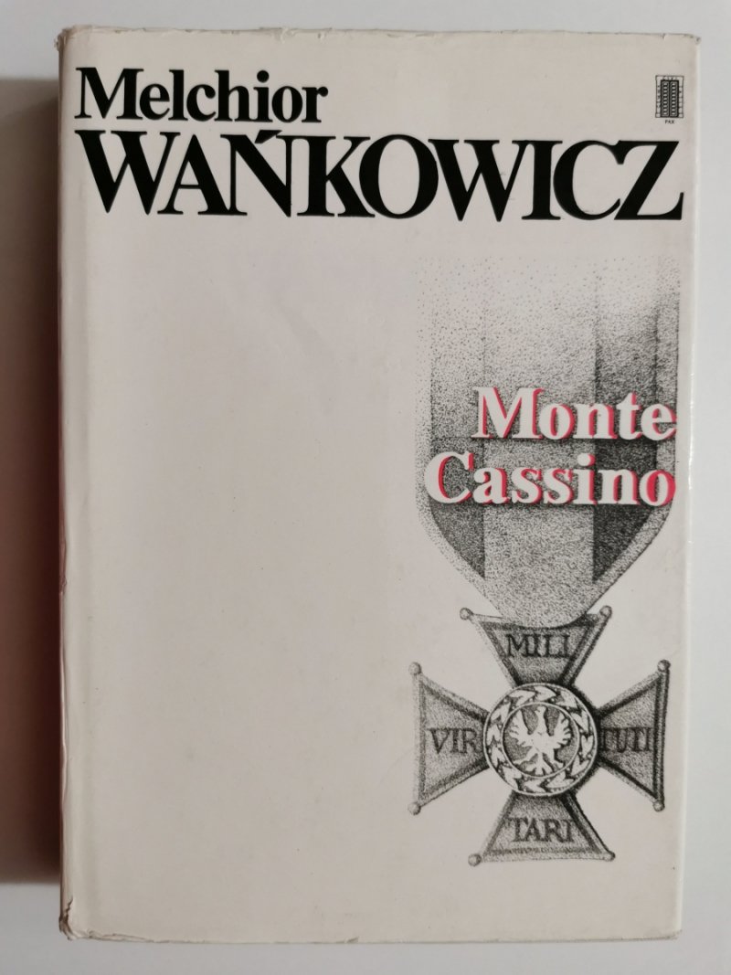 MONTE CASSINO - Melchior Wańkowicz