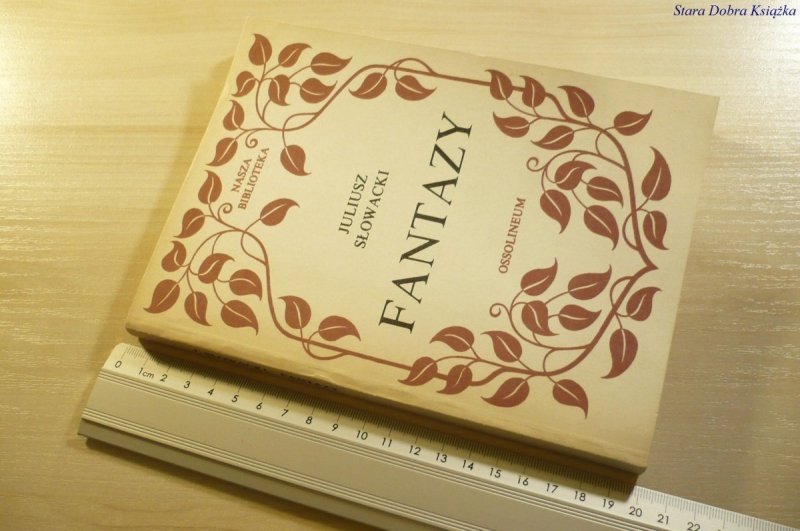 FANTAZY - Juliusz Słowacki 1985