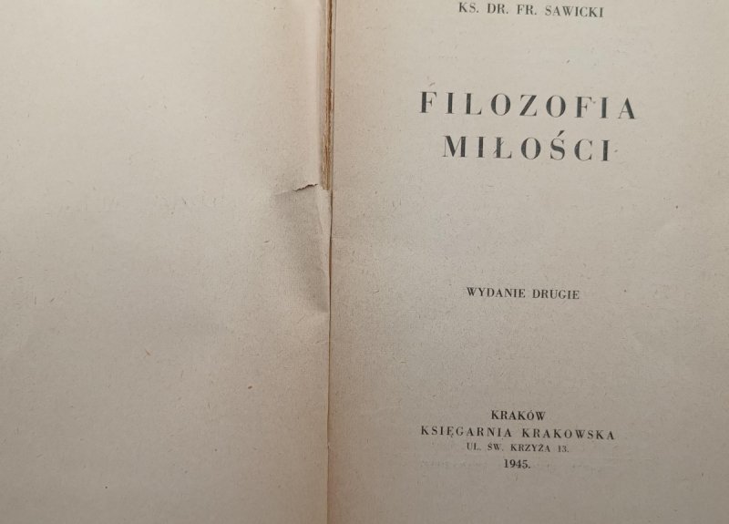 FILOZOFIA MIŁOŚCI – 1945 R. - F. Sawicki